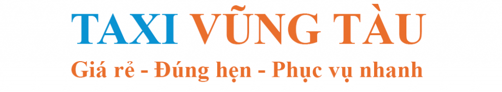 Taxi Vũng Tàu Giá Rẻ